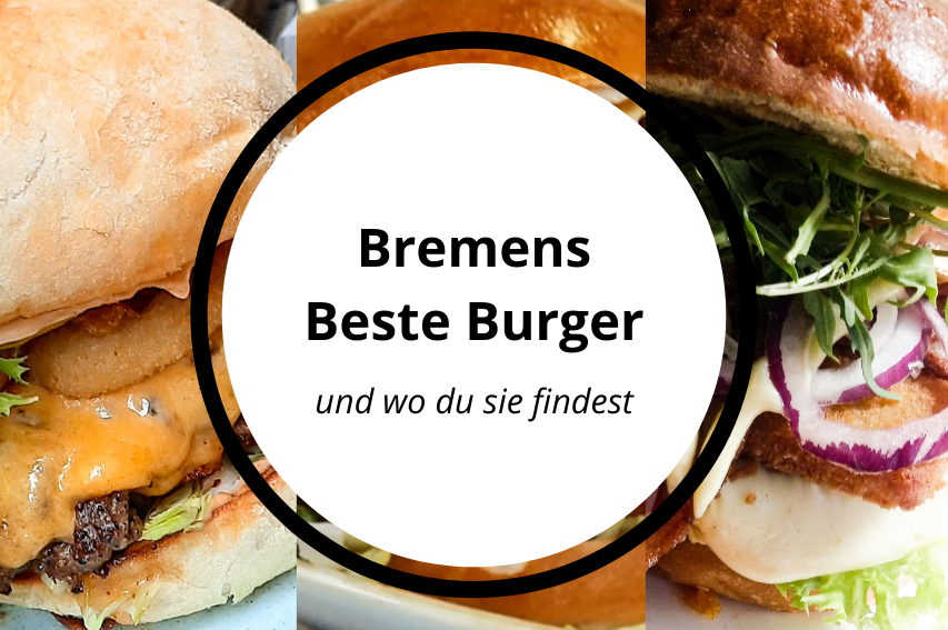 Beste Burger Bremen